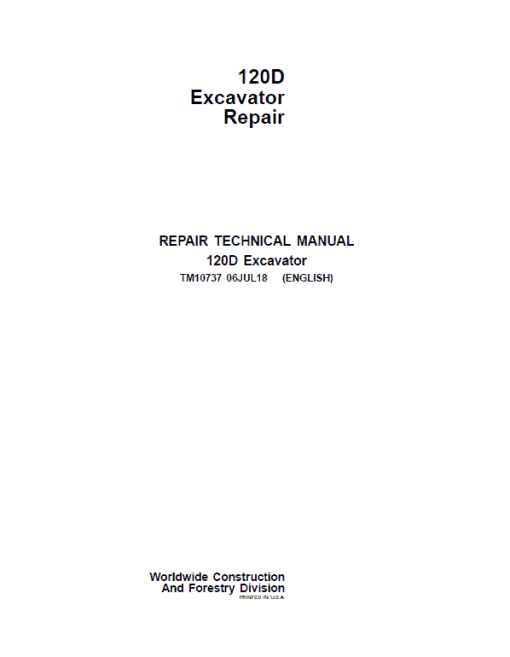 John Deere 120D Excavator Repair Technical Manual