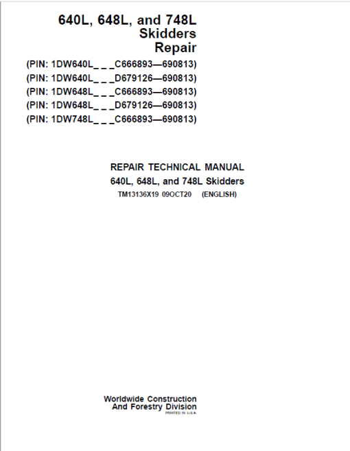 John Deere 640L, 648L Skidder Repair Manual (S.N D679126 - D690813 )