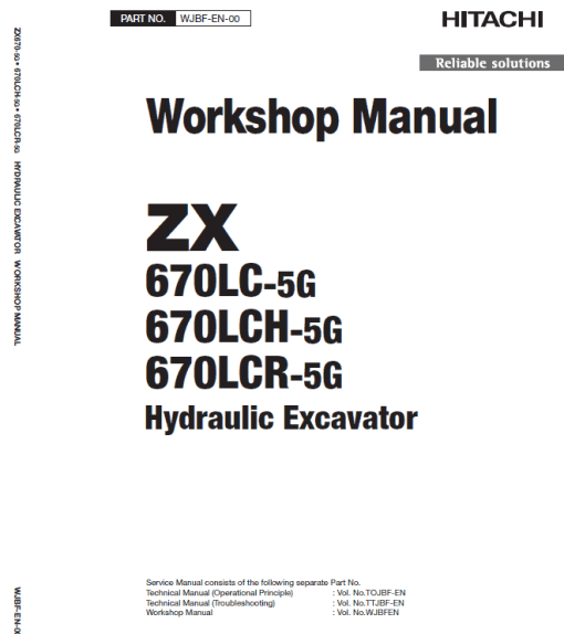 Hitachi ZX670LC-5G, ZX670LCR-5G and ZX670LCH-5G Excavator Service Repair Manual