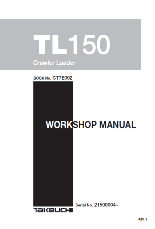 Takeuchi TL150 Loader Service Manual