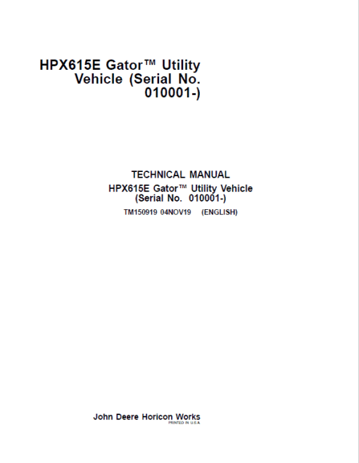 John Deere HPX615E Gator Utility Vehicles Repair Technical Manual (S.N 010001 - 040000)