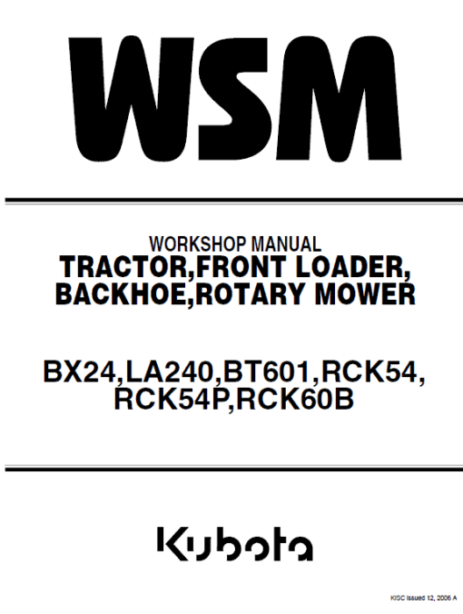 Kubota BX24, LA240, BT601 Tractor Loader Workshop Manual