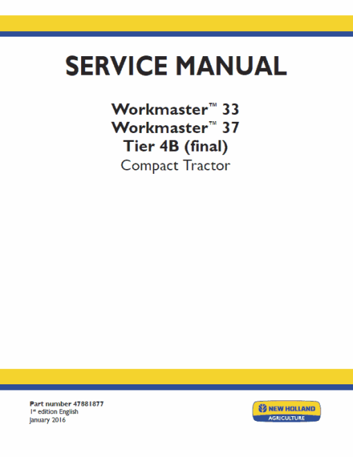 New Holland Workmaster 33 and 37 Tractor Service Manual