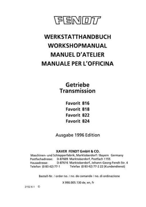 Fendt 816, 818, 822, 824 Favorit COM I Tractors Workshop Repair Manual