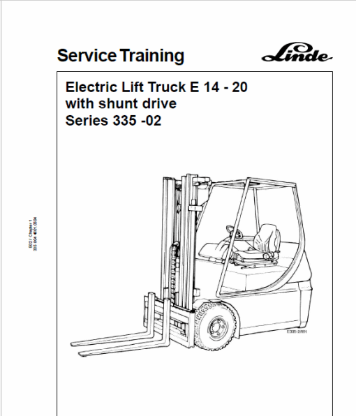 Linde Type 335-02 E-Series Electric Forklift Truck: E14, E16C, E18P, E20P Workshop Service Manual - Image 3