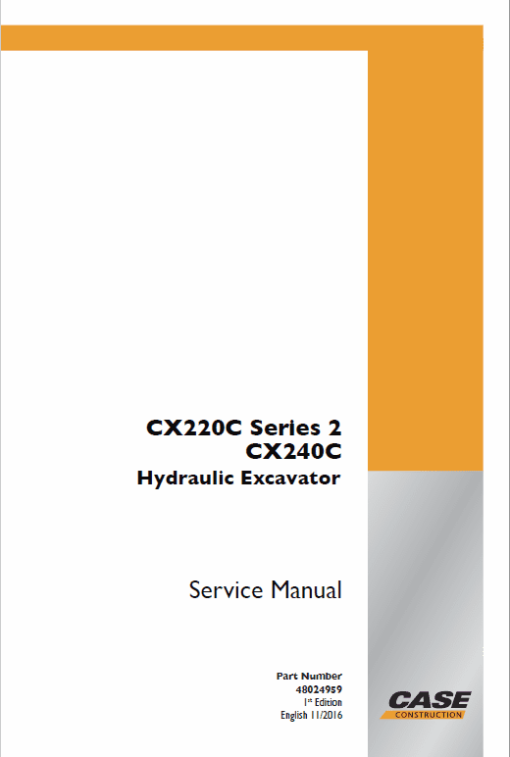 Case CX240C Crawler Excavator Service Manual - Image 2