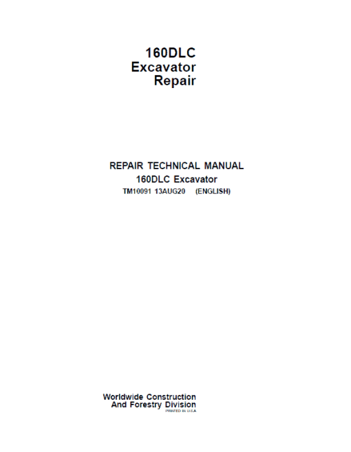 John Deere 160DLC Excavator Repair Technical Manual