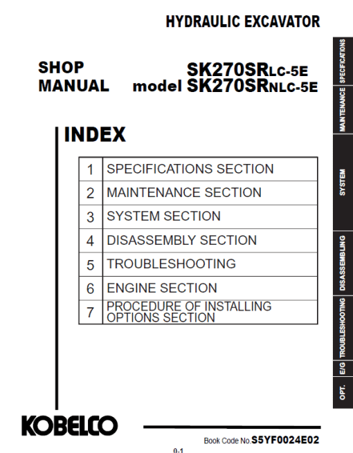 Kobelco SK270SRLC-5E, SK270SRNLC-5E Hydraulic Excavator Repair Service Manual