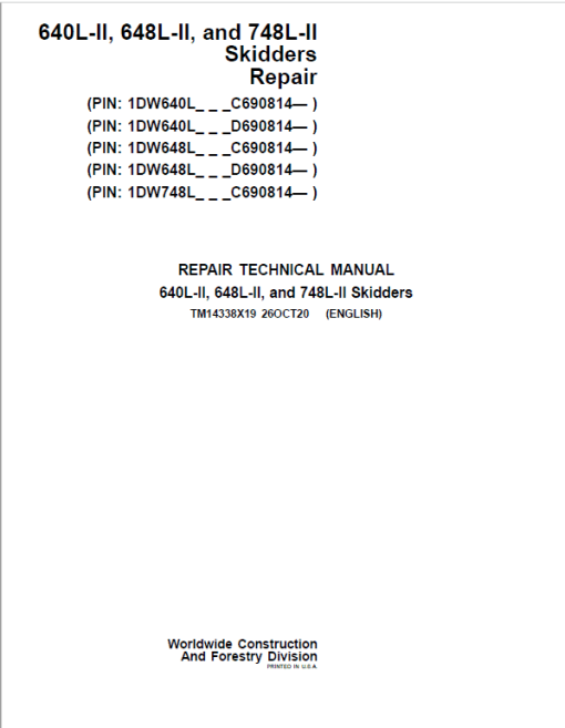 John Deere 640L-II, 648L-II, 748L-II Skidder Repair Manual (S.N C690814 & D690814 - )