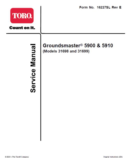 Toro Groundsmaster 5900, 5910 (Model 31698, 31600 - Tier 4) Service Repair Manual