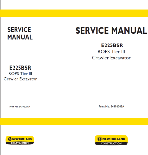 New Holland E225BSR Tier 3 Excavator Service Manual