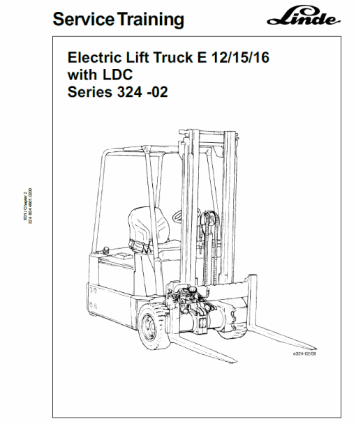 Linde Type 322, 323, 324 Forklift Model: E10, E12, E14, E15, E16, E20, E25, E30 Workshop Service Manual - Image 11