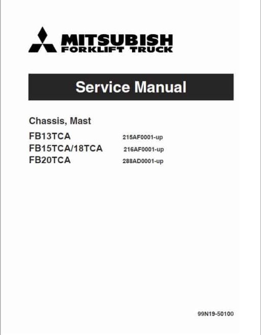 Mitsubishi FB13TCA, FB15TCA, FB18TCA, FB20TCA Forklift Service Manual