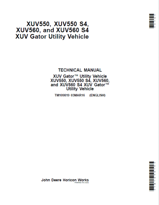 John Deere XUV550, XUV550 S4, XUV560, XUV560 S4 Gator Utility Vehicles Repair Manual