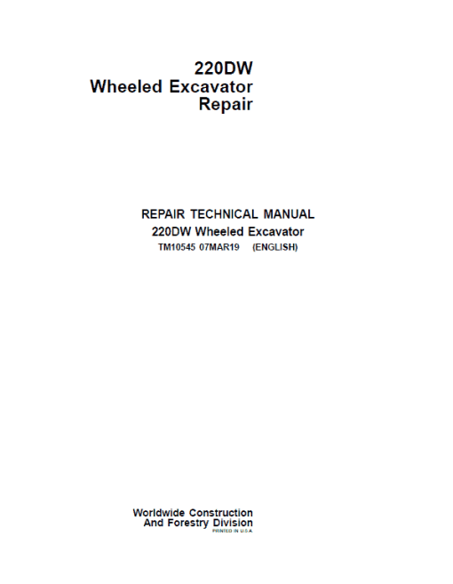 John Deere 220DW Wheeled Excavator Repair Technical Manual