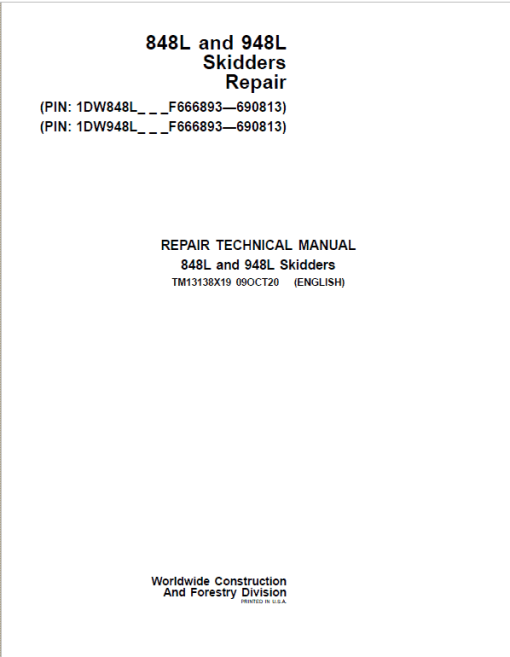 John Deere 848L, 948L Skidder Repair Technical Manual (S.N F666893 - F690813)