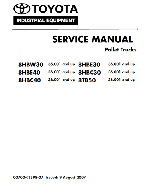 Toyota 8HBW30, 8HBE30, 8HBC30, 8HBE40, 8HBC40, 8TB50 Pallet Trucks Repair Manual