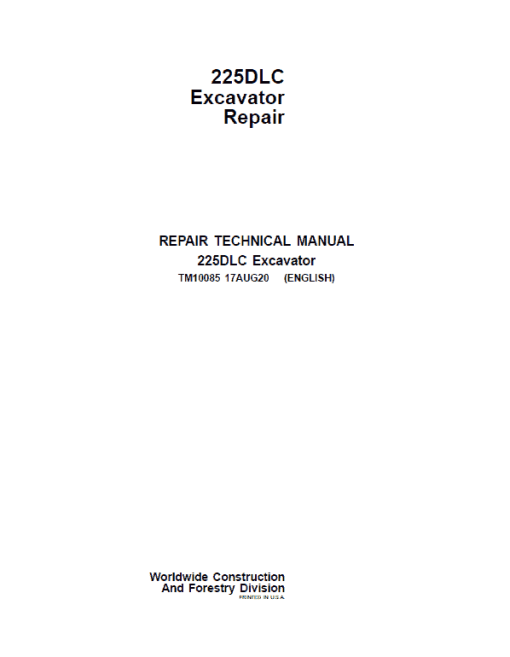 John Deere 225DLC Excavator Repair Technical Manual