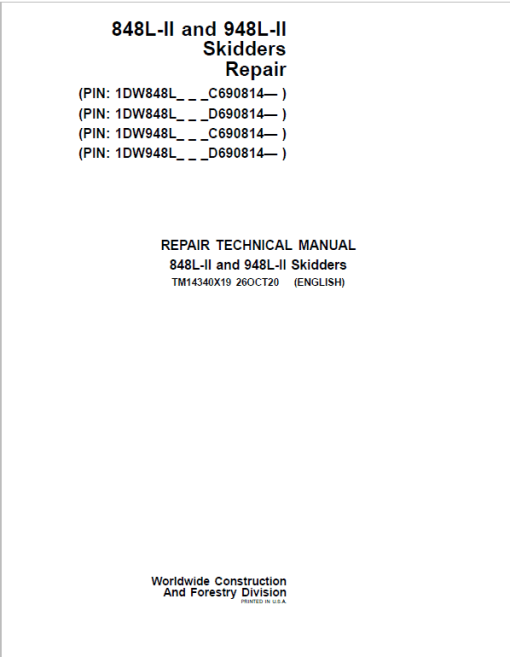 John Deere 848L-II, 948L-II Skidder Repair Technical Manual (S.N C690814 & D690814 - )