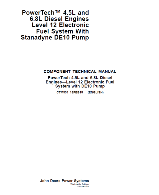 John Deere PowerTech 4.5L, 6.8L Diesel Engines Level 12 Electronic Fuel System - Stanadyne DE10 Pump Repair Manual