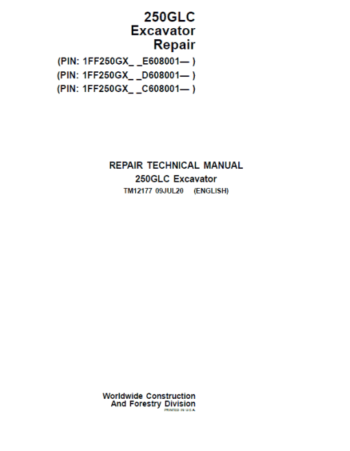 John Deere 250GLC Excavator Technical Manual (PIN: 1FF250GX_C608001, D608001, E608001 - )