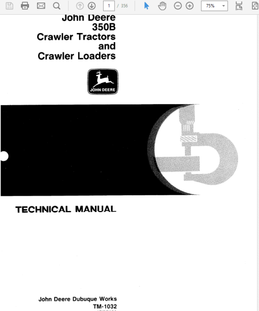 John Deere 350, 350B Crawler Tractor  Repair Technical Manual (TM1032 and SM2063) - Image 2