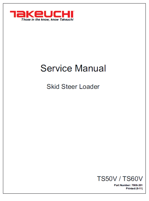 Takeuchi TS50V and TS60V SkidSteer Loader Service Manual