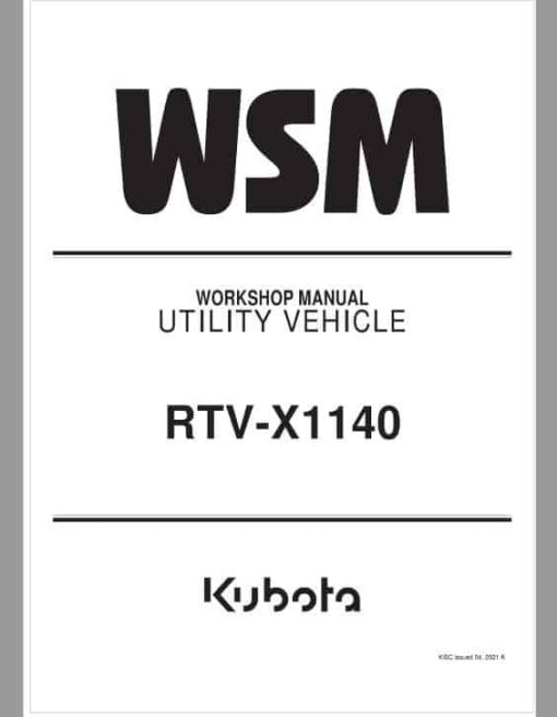 Kubota RTV-X1140 Utility Vehicle Workshop Service Repair Manual