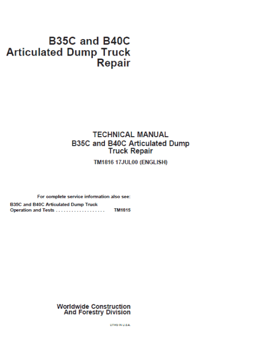 John Deere B35C, B40C Articulated Dump Truck Repair Technical Manual