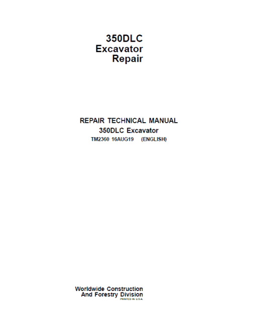 John Deere 350DLC Excavator Repair Technical Manual