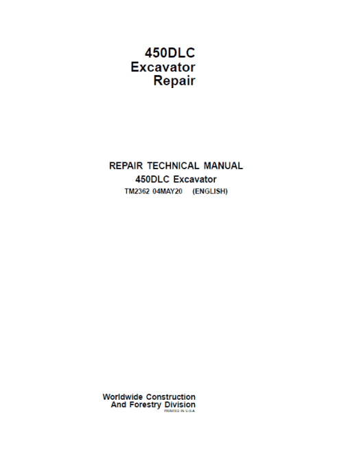 John Deere 450DLC Excavator Repair Technical Manual