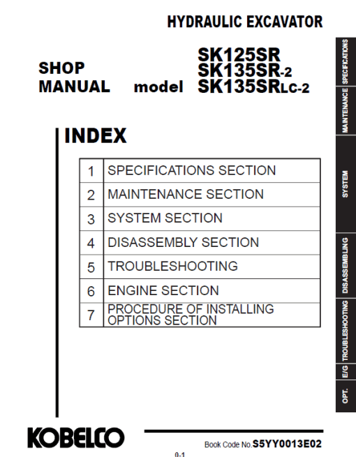 Kobelco SK125SR, SK135SR-2, SK135SRLC-2 Hydraulic Excavator Repair Service Manual