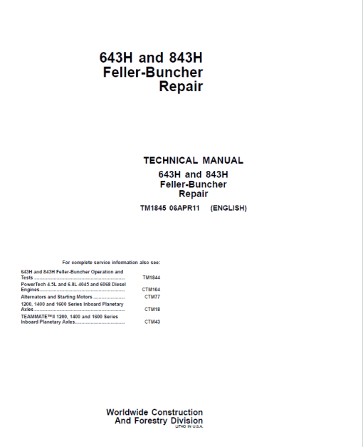 John Deere 643H, 843H Feller Buncher Service Repair Manual (TM1844 and TM1845)