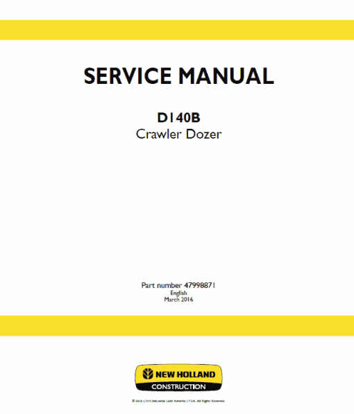 New Holland D140B Crawler Dozer Service Manual