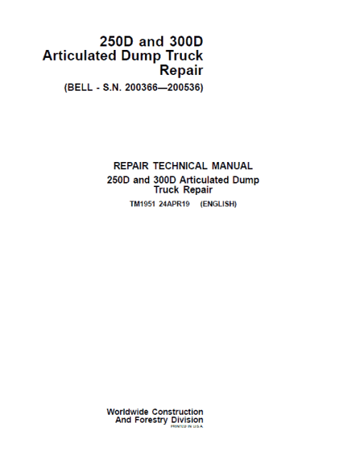 John Deere 250D, 300D Dump Truck Technical Manual (BELL - S.N. 200366—200536)