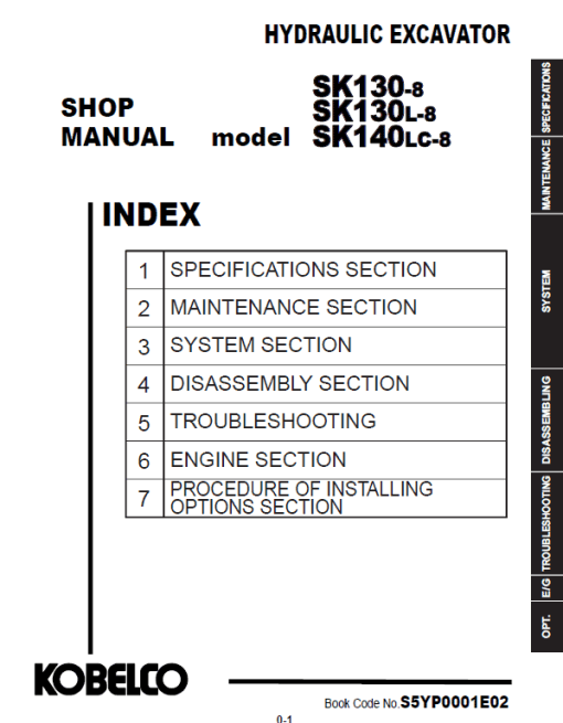 Kobelco SK130-8, SK130L-8, SK140LC-8 Hydraulic Excavator Repair Service Manual