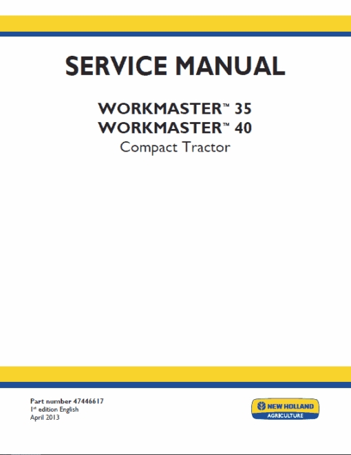 New Holland Workmaster 35 and 40 Tractor Service Manual