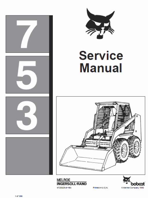 Bobcat 753 and 753HF Skid-Steer Loader Service Manual - Image 7