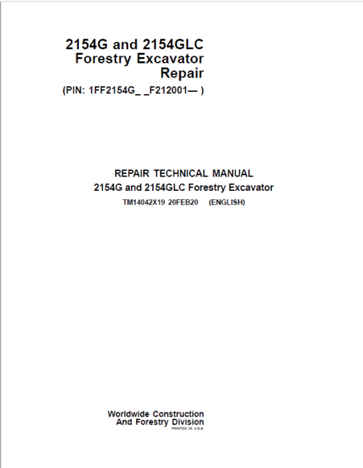 John Deere 2154G, 2154GLC Swing Excavator Repair Technical Manual (S.N after F212001 - )