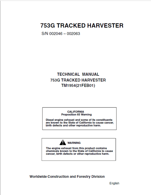 John Deere 753G Tracked Harvester Repair Technical Manual (S.N 002045 – 002063)