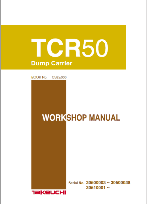 Takeuchih TCR50 Dump Carrier Service Manual