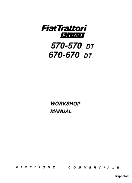 Fiat 570, 570DT, 670, 670DT Tractor Service Manual