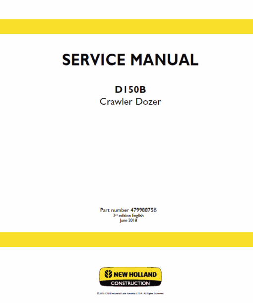 New Holland D150B Crawler Dozer Service Manual