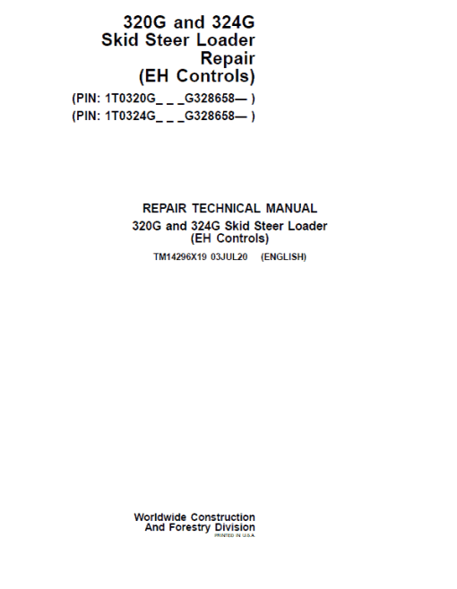 John Deere 320G, 324G SkidSteer Loader Technical Manual (EH Controls - S.N after G328658 )