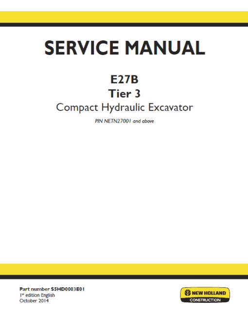 New Holland E27B Tier 3 Compact Excavator Service Manual