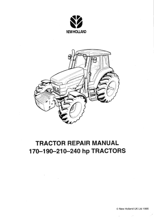 New Holland 170 HP, 190 HP, 210 HP, 240 HP Tractor Service Manual