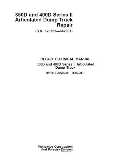 John Deere 350D, 400D Series 2 Dump Truck Technical Manual ( S.N. 626763—642001)