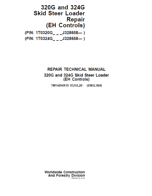 John Deere 320G, 324G SkidSteer Loader Technical Manual (EH Controls - S.N after J328658 )