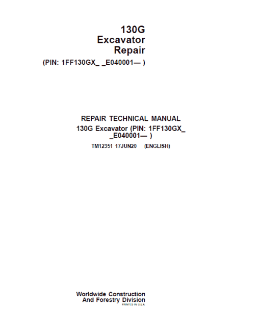 John Deere 130GLC Excavator Repair Technical Manual (S.N after E040001 -)