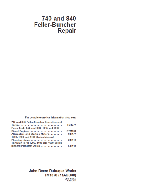 John Deere 740, 840 Feller Buncher Service Repair Manual (TM1877 and TM1878)